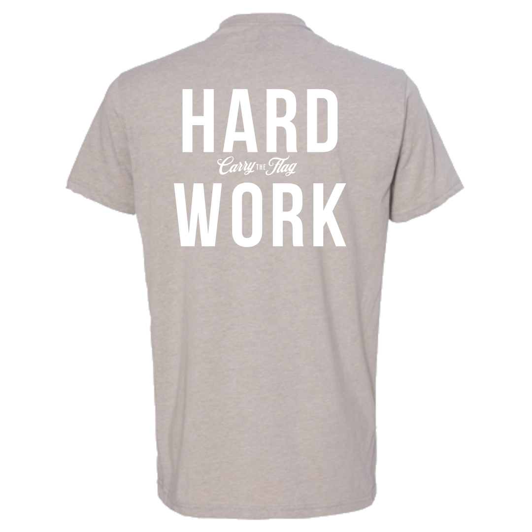 Hard Work Tee – Patriotic American Shirt for Veterans, First Responders & Everyday Warriors