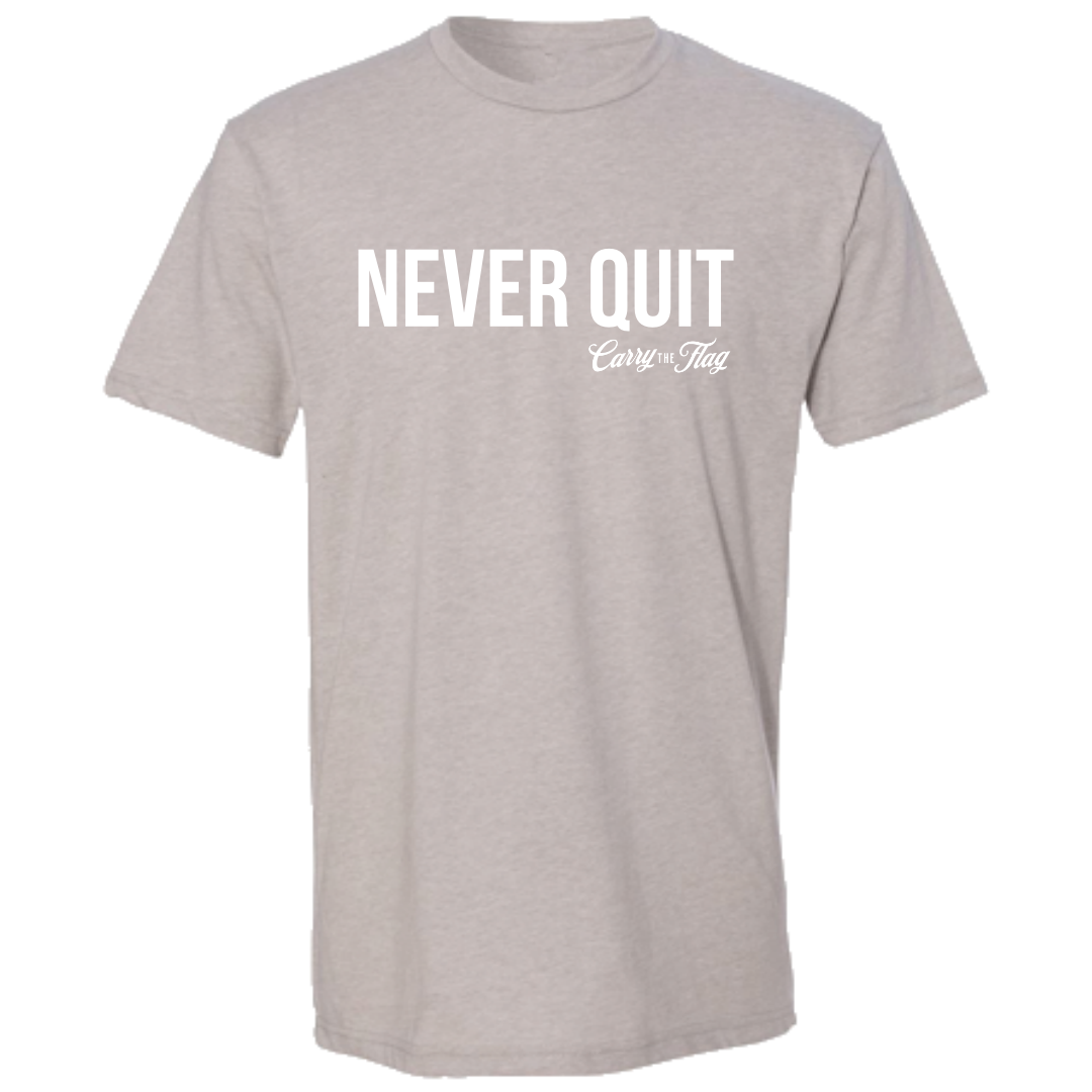 Never Quit Tee – Patriotic American Shirt for Veterans, First Responders & Hard Workers