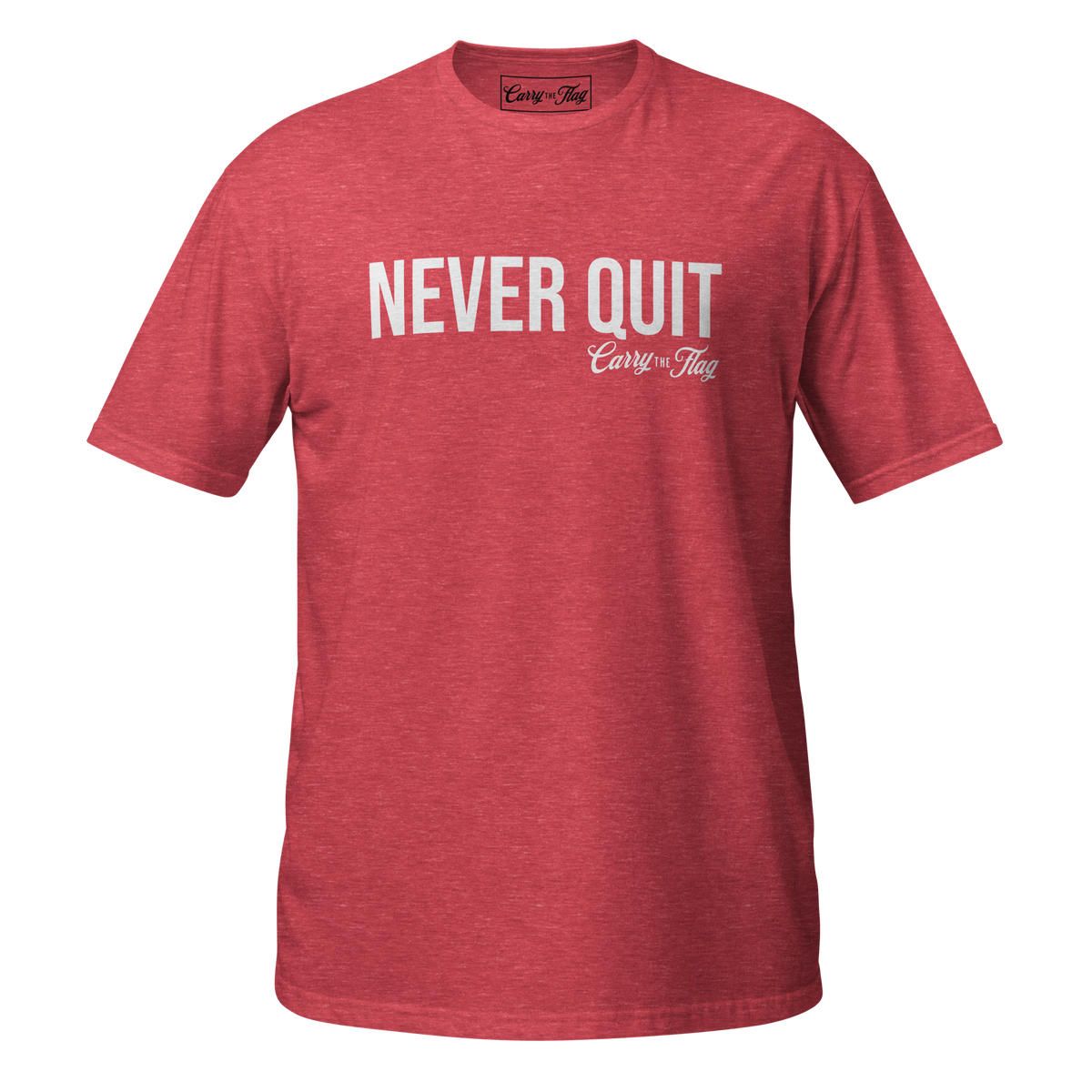 Never Quit Tee – Patriotic American Shirt for Veterans, First Responders & Hard Workers
