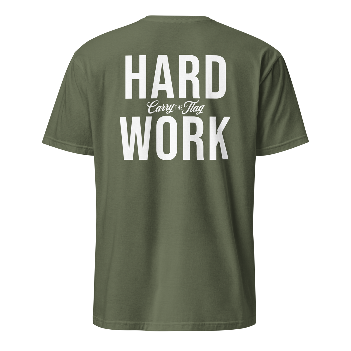 Hard Work Tee – Patriotic American Shirt for Veterans, First Responders & Everyday Warriors
