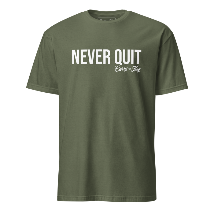 Never Quit Tee – Patriotic American Shirt for Veterans, First Responders & Hard Workers