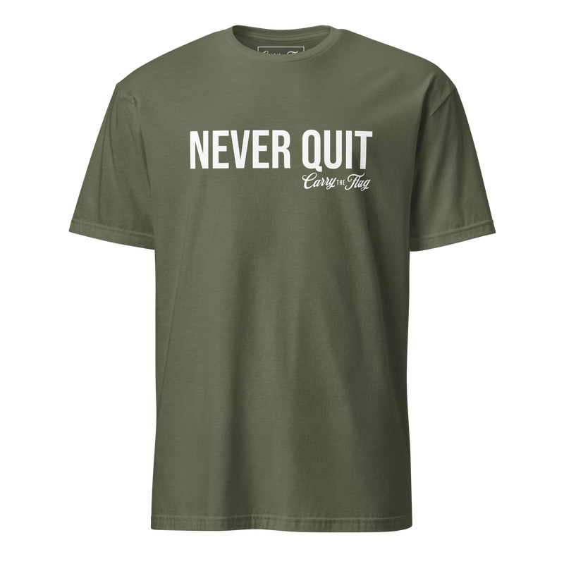 Never Quit Tee – Patriotic American Shirt for Veterans, First Responders & Hard Workers