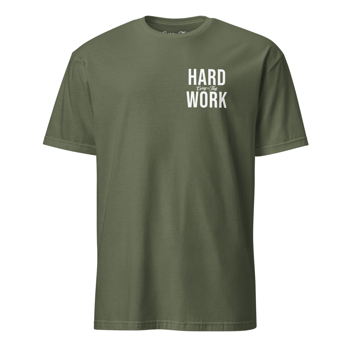 Hard Work Tee – Patriotic American Shirt for Veterans, First Responders & Everyday Warriors